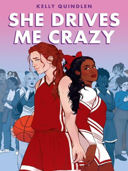 Title details for She Drives Me Crazy by Kelly Quindlen - Wait list